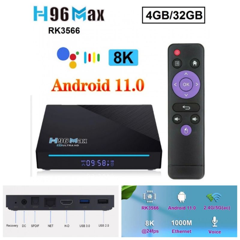 H96 MAX RK3566 RAM 4GB ROM 32GB - Android 11 OS Smart TV Box 8K UHD Android 11