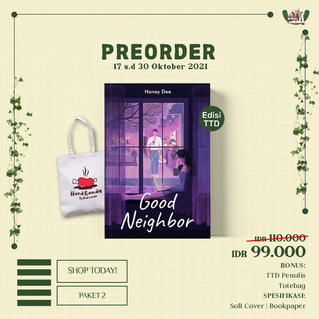 Ready Novel Good Neighbor Penulis: Honey Dee-PAKET 2