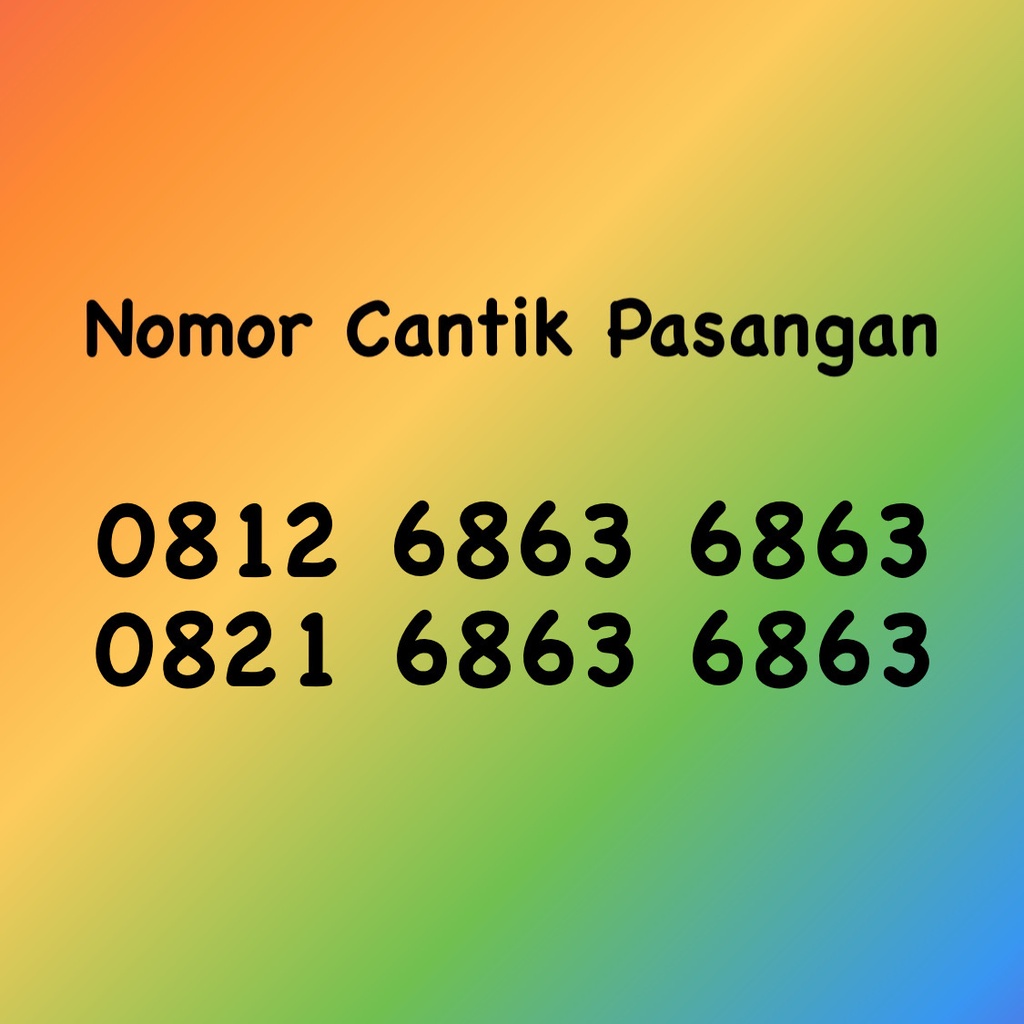 Nomor Cantik Pasangan Double ABCD - 1963 - 0812 & 0821 6863 6863