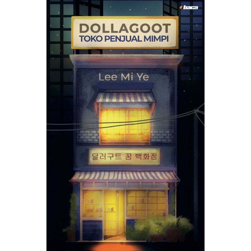 BUKU DOLLAGOOT TOKO PENJUAL MIMPI PENULIS LEE MI YE