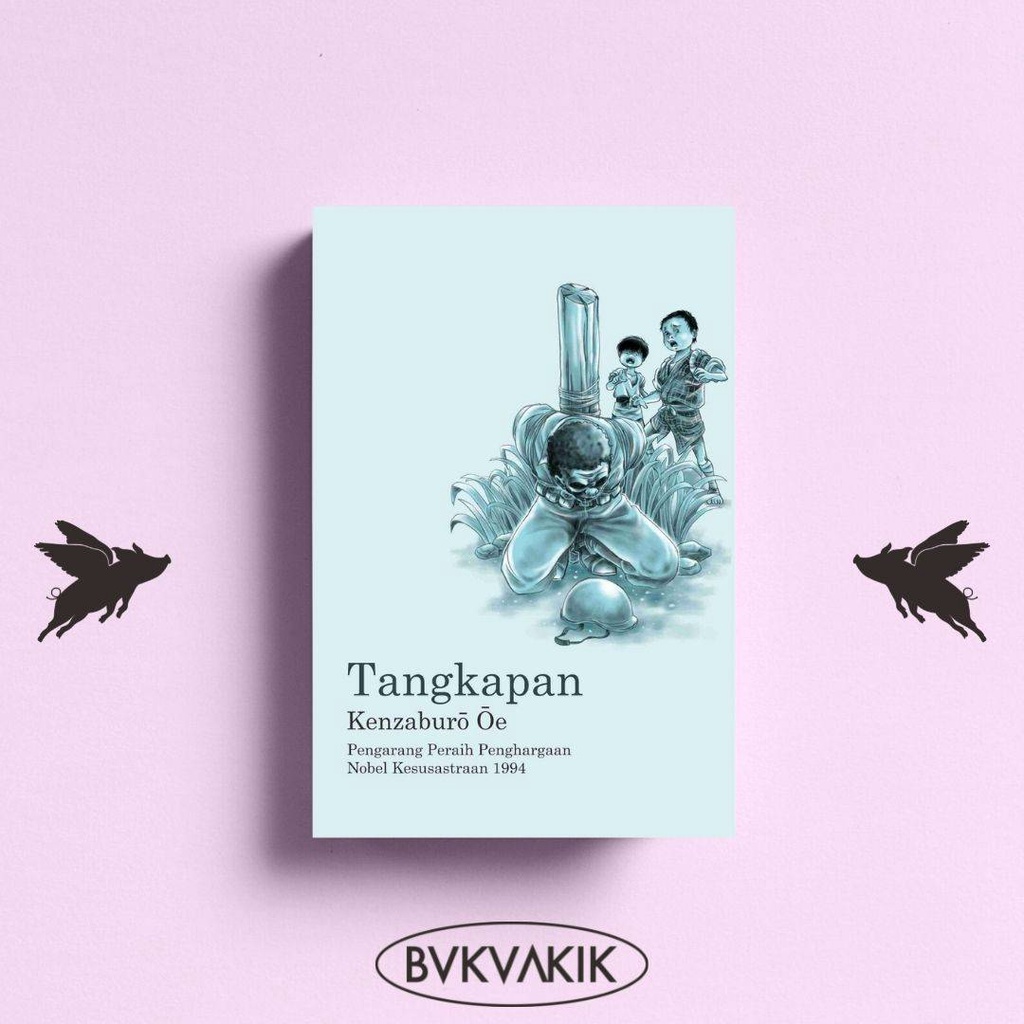 Tangkapan - Kenzaburō Ōe