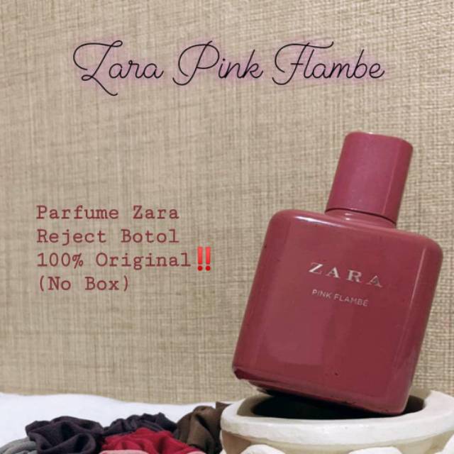 ZARA PARFUM PINK FLAMBE