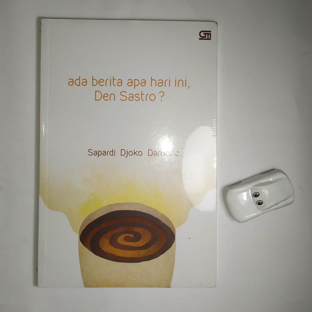 Ada Berita Apa Hari Ini, Den Sastro? karya Sapardi Djoko Damono (baru, segel)