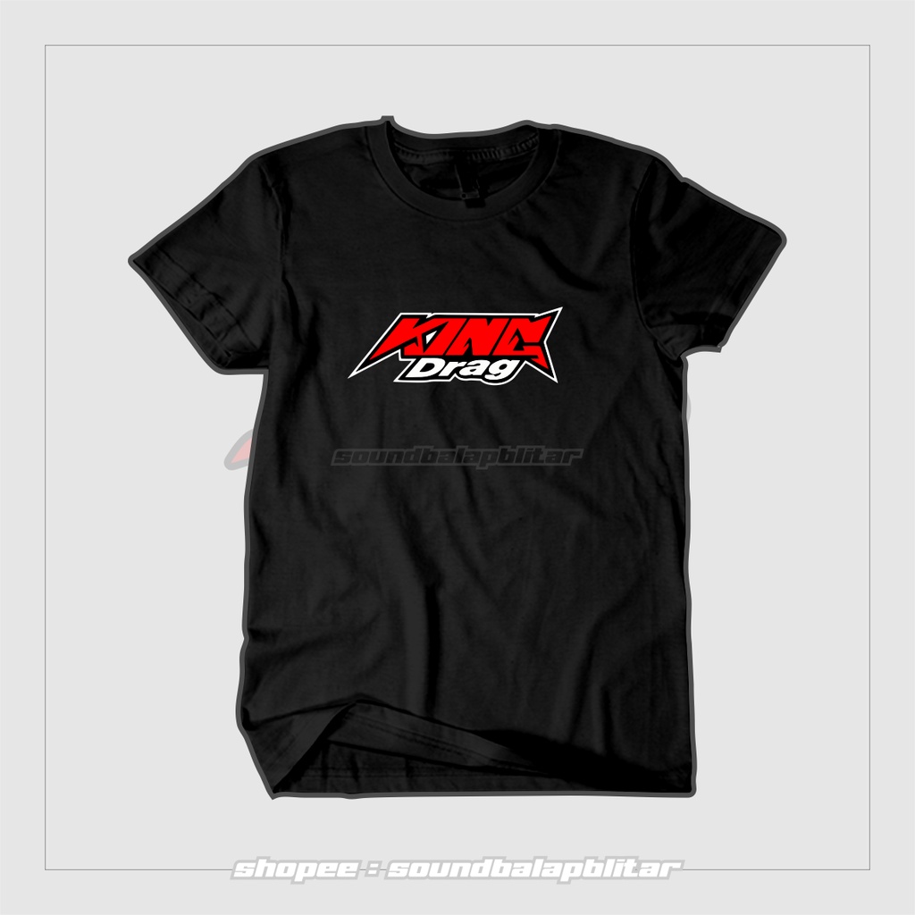 Kaos Racing Distro Katun King Drag - Kaos Motor - Soundbalapblitar