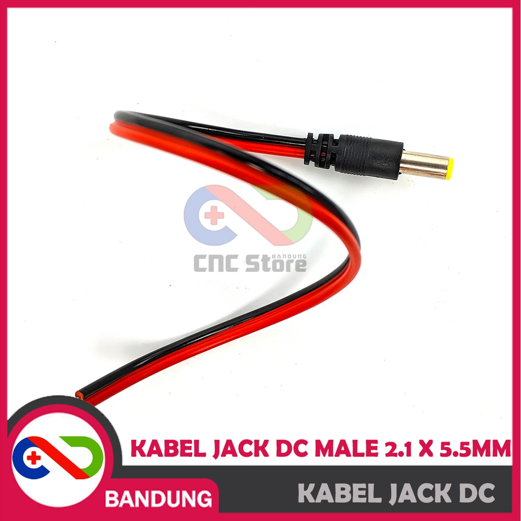 KABEL JACK DC MALE 2.1 X 5.5MM UNTUK ADAPTOR JARING POWER SUPPLY