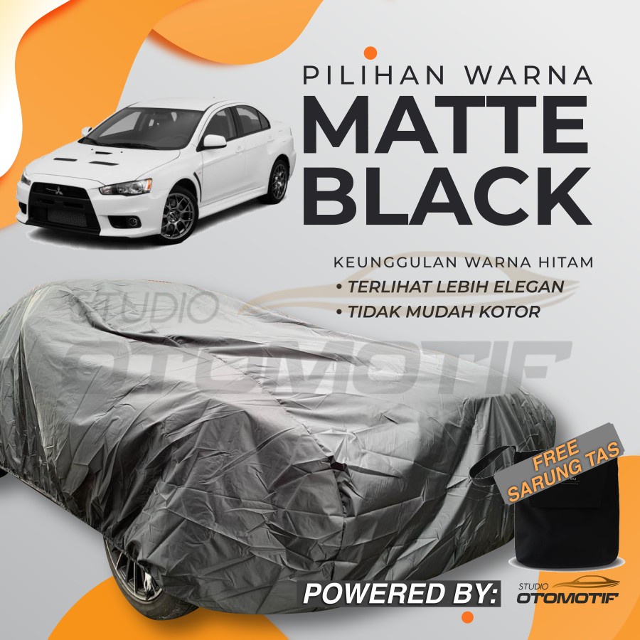 BODY COVER WATERPROOF LANCER EVO EX X / SARUNG COVER MOBIL LANCER EVO