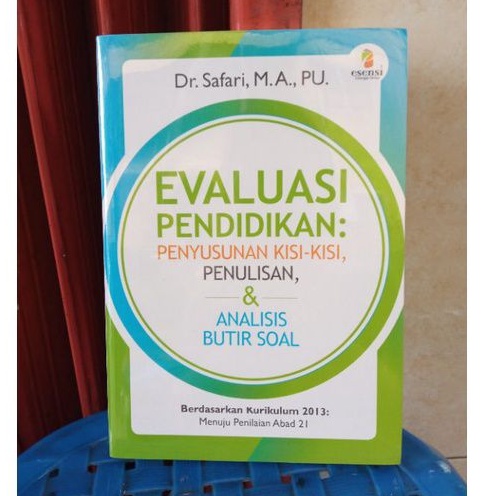 Evaluasi Pendidikan penyusunan kisi kisi penulisan & analisis butir soal, esensi erlangga