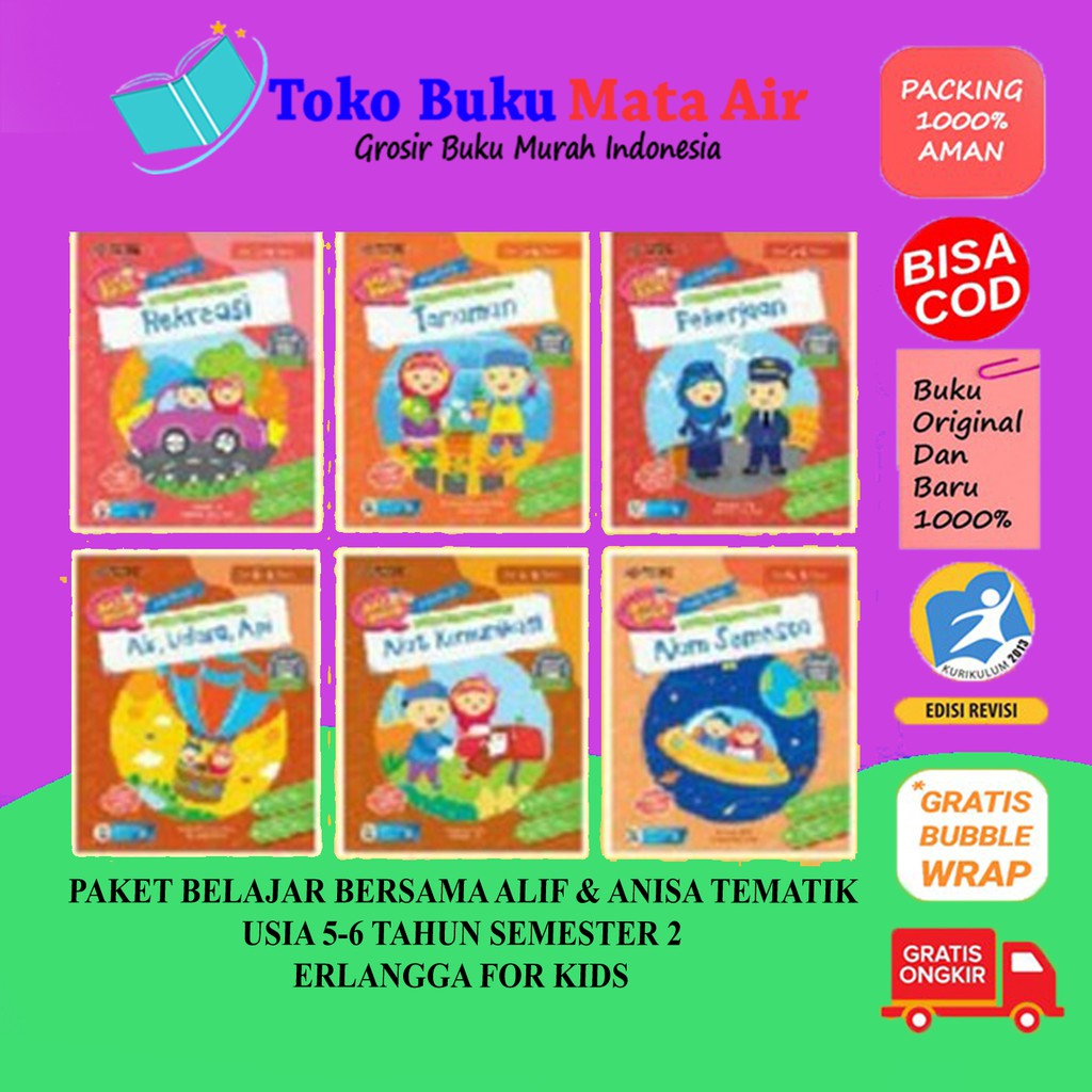 BEST SELLER PAKET BELAJAR BERSAMA ALIF & ANISA TEMATIK USIA 5-6 TAHUN SEMESTER 2 ERLANGGA FOR KIDS
