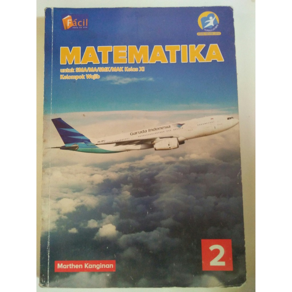 Buku Matematika 2 untuk SMA/SMK/MA Kelas XI/11 Kelompok Wajib Grafindo