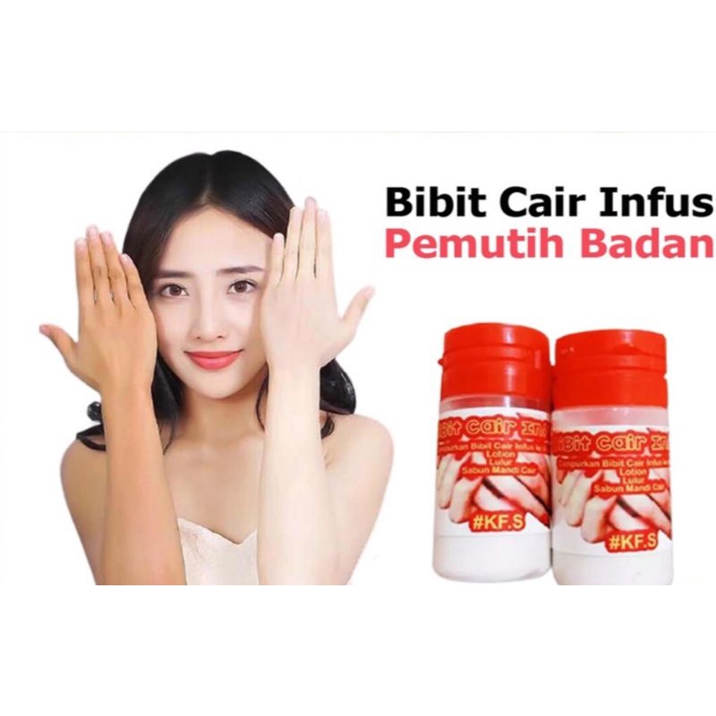 Bibit Cair Infus Pemutih Kulit Badan Original