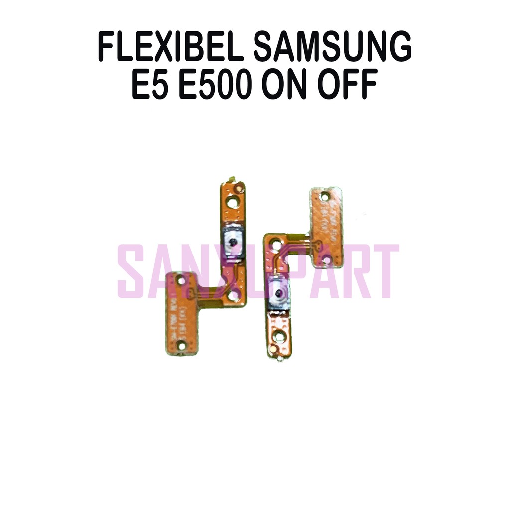 FLEXIBEL FLEKSIBEL ON OFF SAMSUNG GALAXY E5 E500 FLEXI POWER