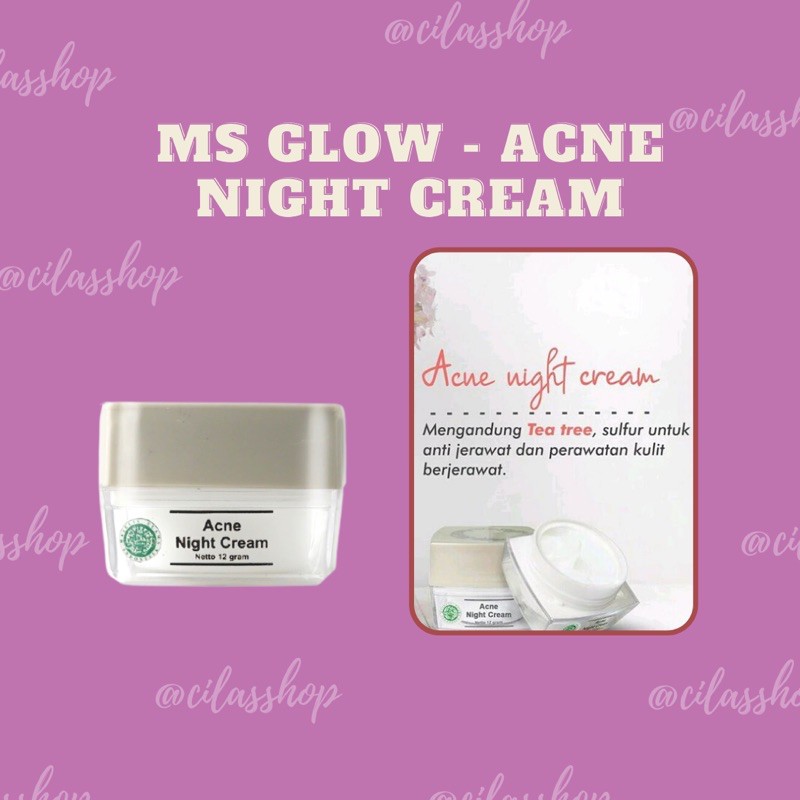 ACNE NIGHT CREAM MS GLOW ORIGINAL