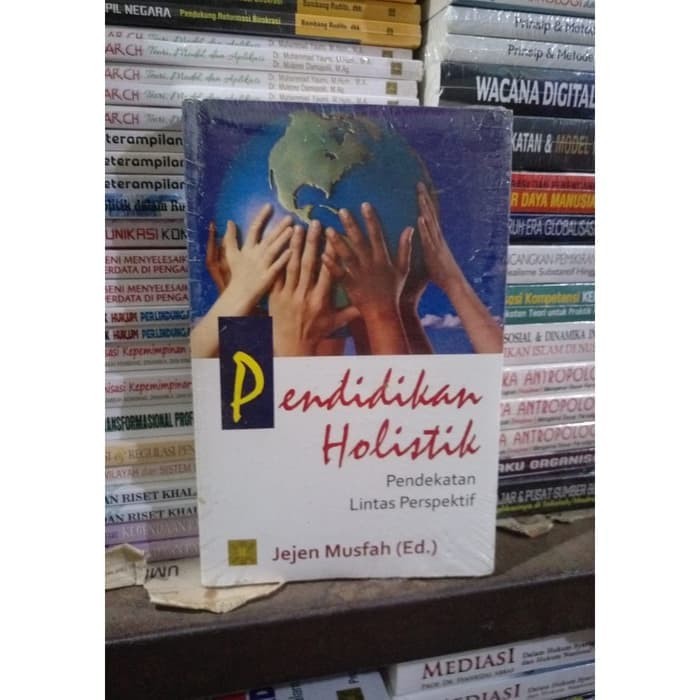 Pendidikan Holistik Pendekatan Lintas Perspektif