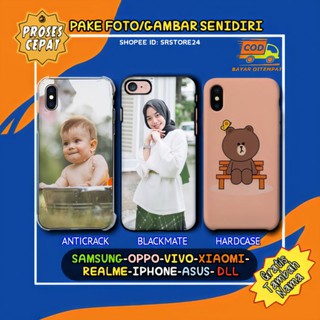 SOFTCASE HP FOTO SENDIRI PAKE GAMBAR SUKA SUKA ALL TYPE