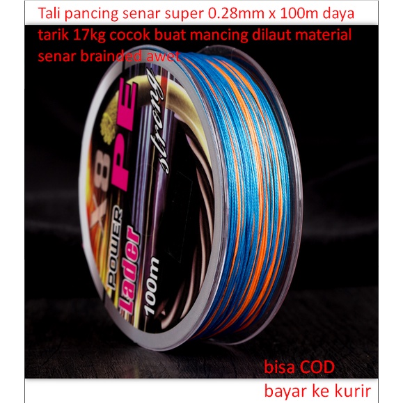Tali pancing senar super 0.28mm x 100m daya tarik 17kg cocok buat mancing dilaut material senar brai