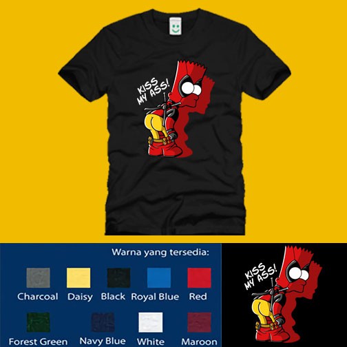 KAOS COTTON COMBED 30'S KISS MY ASS SIMPSON DEADPOOL
