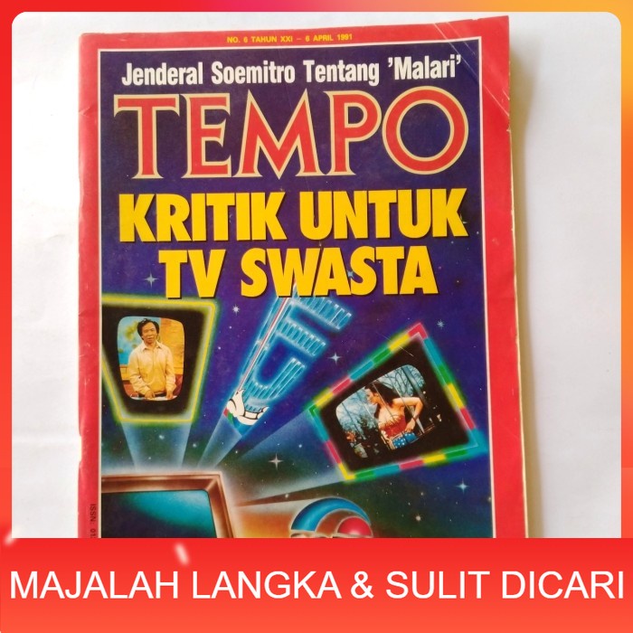 Majalah TEMPO No.6 Apr 1991 Cover KRITIK UNTUK TV SWASTA Langka