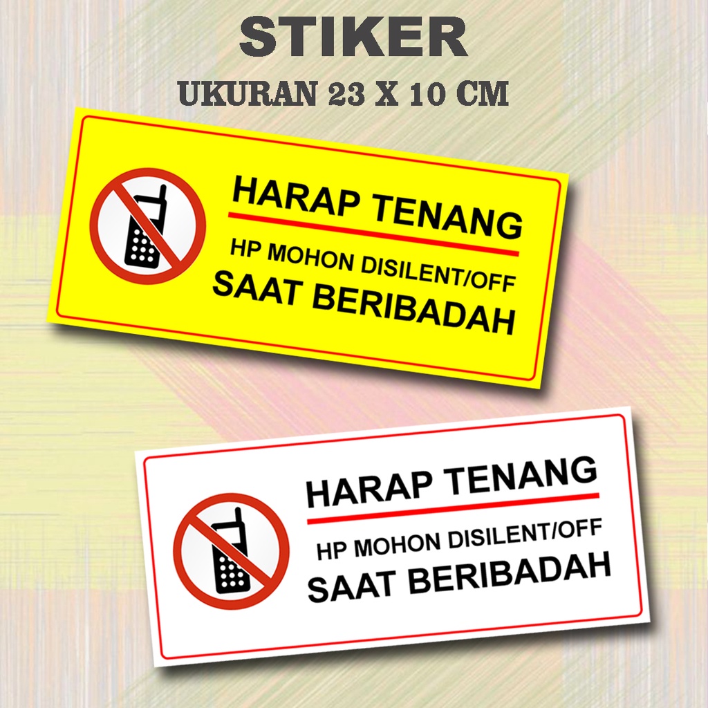 

Stiker HP mohon disilent Ukuran 23 x 10 cm seller