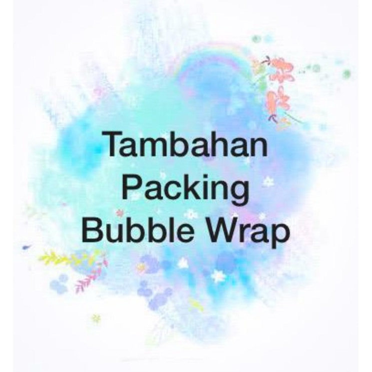 

[Tambahan] Bubble Wrap