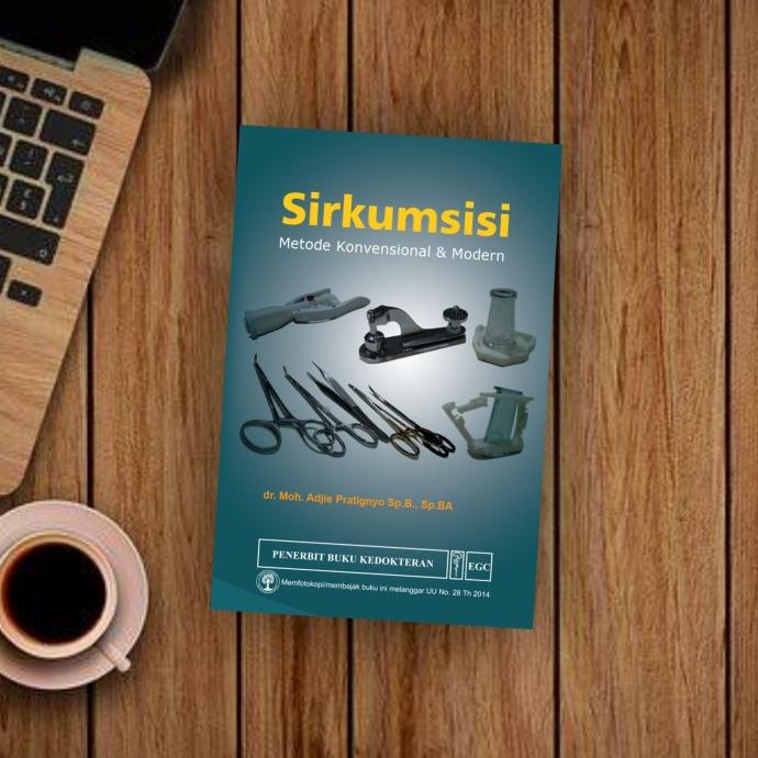 

Egc Buku Kedokteran Sirkumsisi Metode Konvensional & Modern