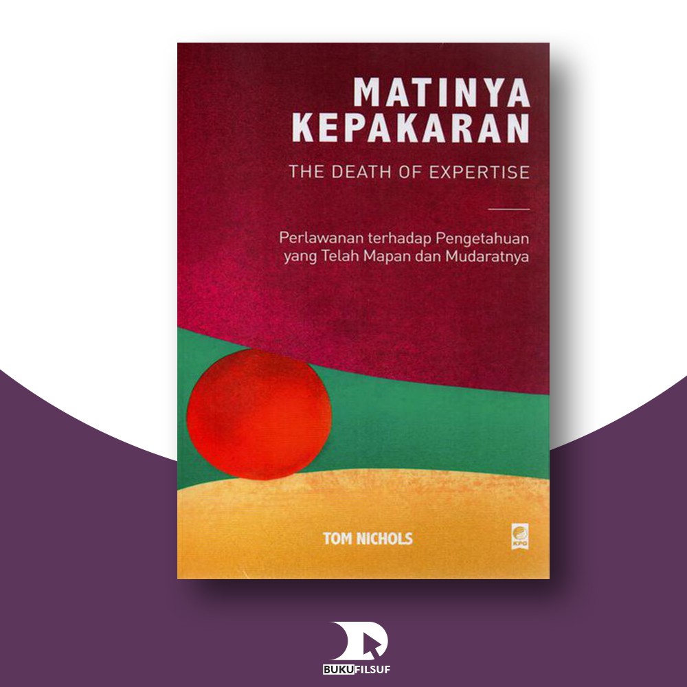 (ORI) Matinya Kepakaran - Tom Nichols