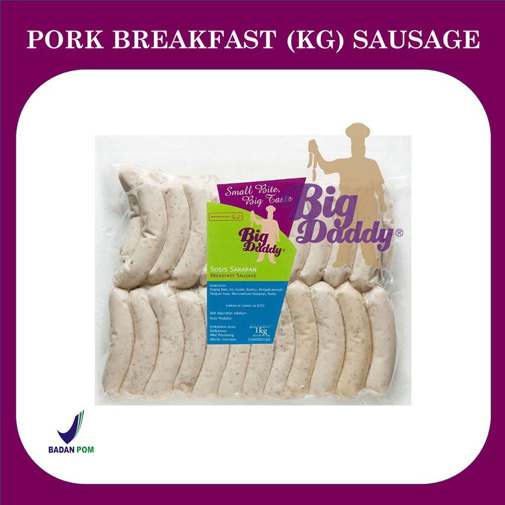 

BIGDADDY PORK BREAKFAST (KG) SAUSAGE SOSIS BABI SARAPAN SOSIS HOTEL 1 KG