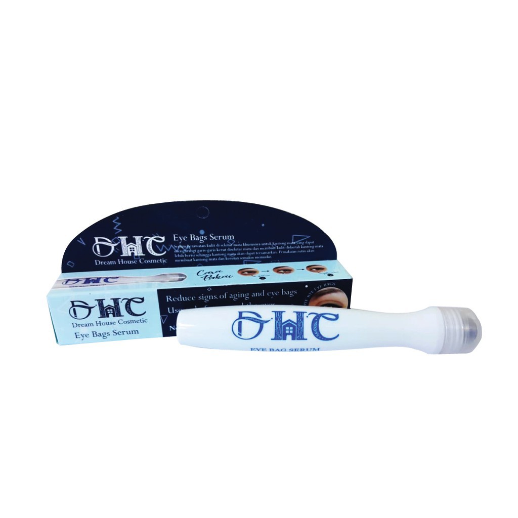 DHC EYEBAG SERUM Ampuh Menghilangkan Mata Panda dalam 5 Hari l Dream House Cosmetic Eye Bags