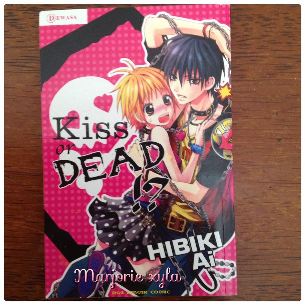 Komik One Shot - Kiss or Dead - Hibiki Ai