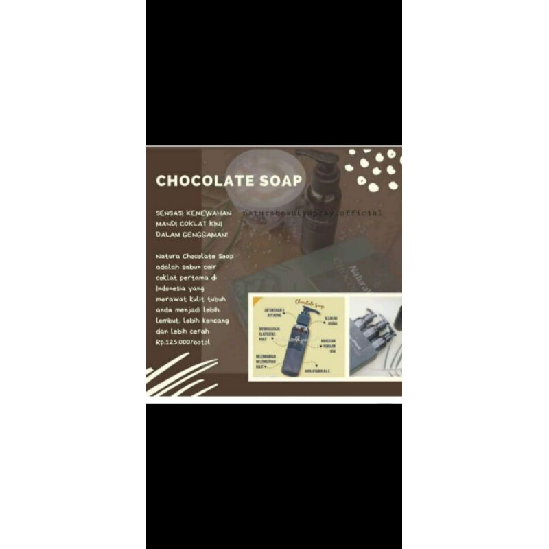 

NATURAWORLD CHOCOLATE SOAP 1PAKET ISI 5BOTOL FREE MEMBER