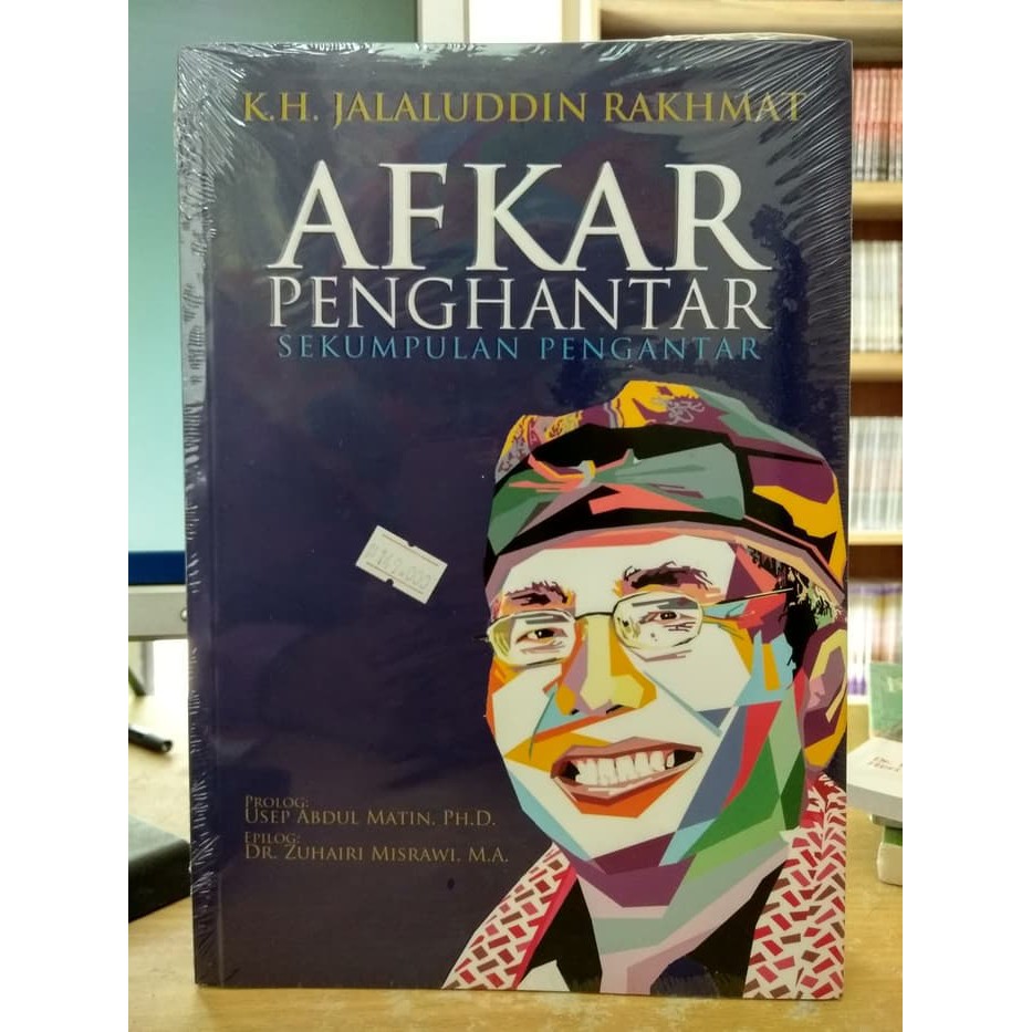 Afkar Penghantar Sekumpulan Pengantar - K.H. Jalaluddin Rakhmat