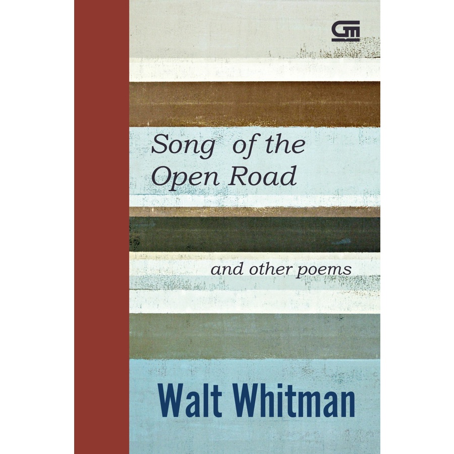 Song Of The Open Road And Other Poems - Walt Whitman