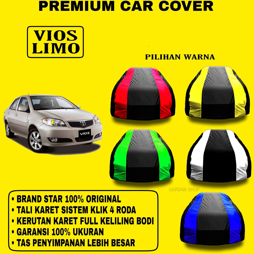 Body Cover VIOS LIMO Garis 2 WARNA Penutup Pelindung Bodi Mobil Vios Limo PREMIUM