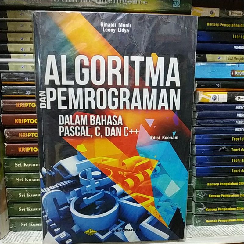 Jual Algoritma Dan Pemrograman Dalam Bahasa Pascal C Dan C Plus Plus