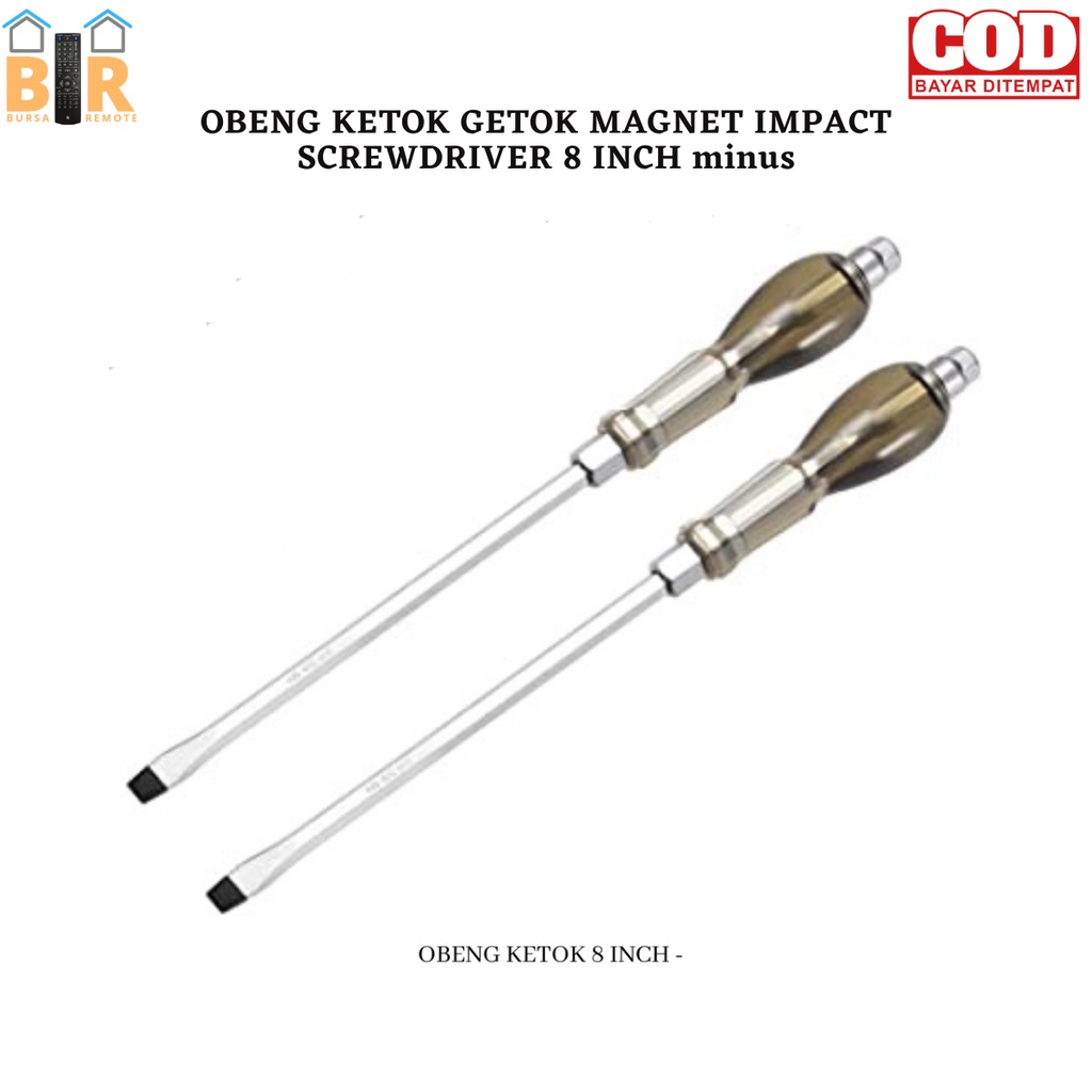 Obeng Ketok Getok Impact Magnet Screwdriver Ukuran 8 INCH Plus Minus