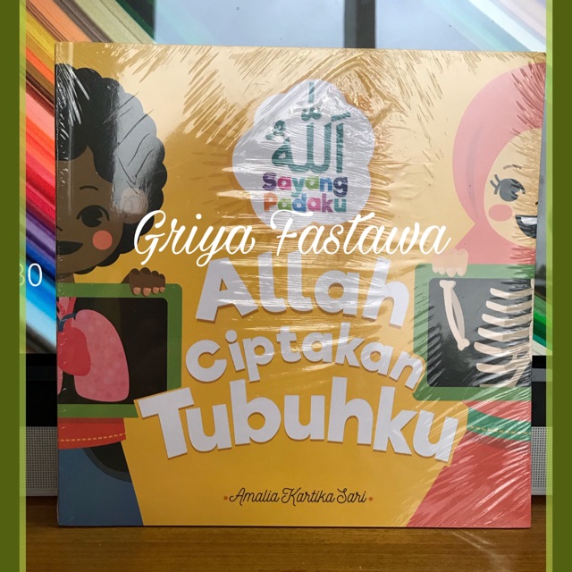 Allah Ciptakan Tubuhku