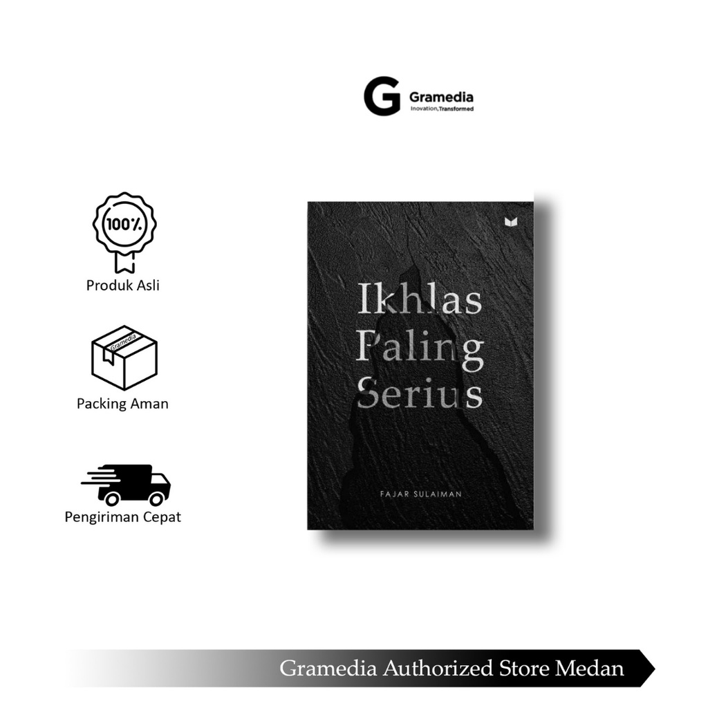 Gramedia Medan - IKHLAS PALING SERIUS