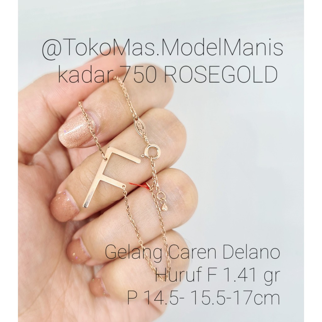 Gelang Caren Delano Huruf F Emas Rose gold UBS kadar 750