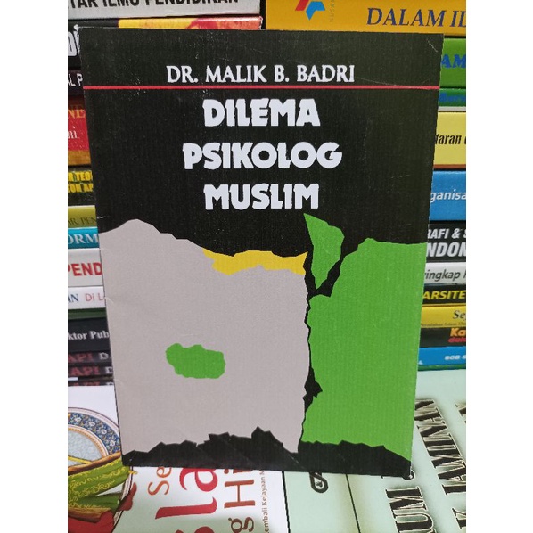 DILEMA PSIKOLOG MUSLIM malik b.badri