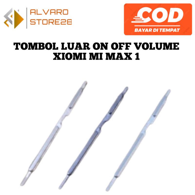 Tombol on off volume Xiaomi Mi Max 1