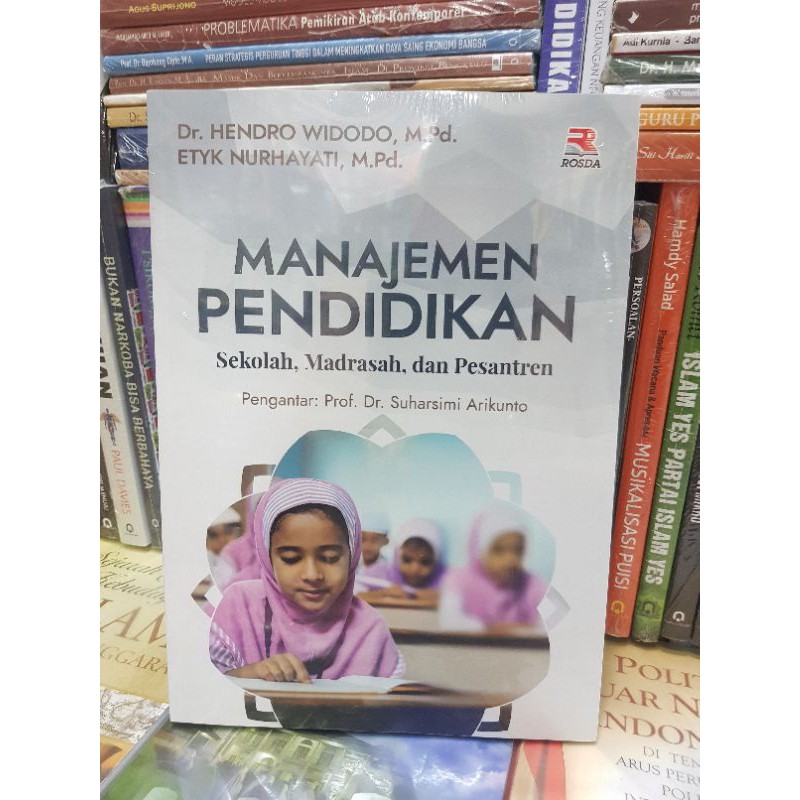 Manajemen Pendidikan Sekolah, Madrasah Dan Pesantren