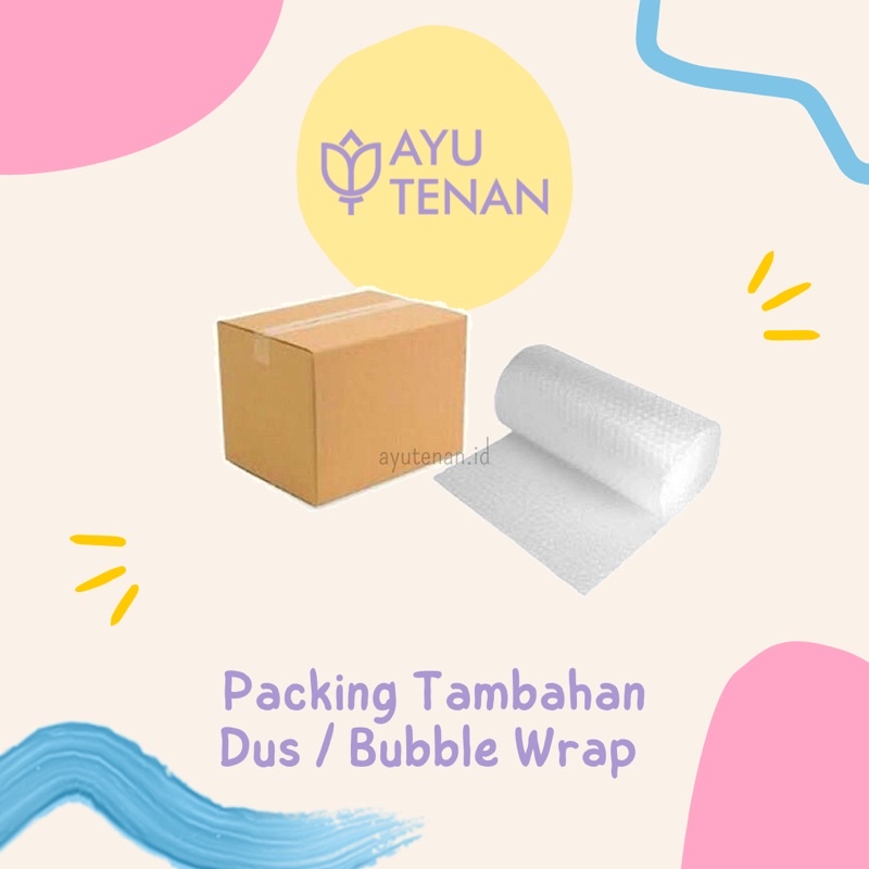 

TAMBAHAN PACKING KARDUS + BUBBLE WRAP