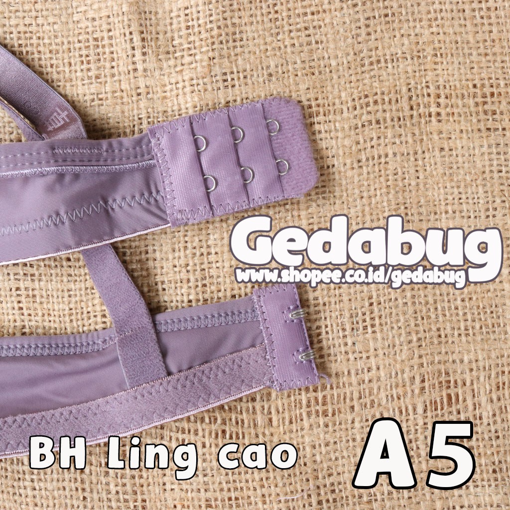 Bra Ling Cao A5 Fashion wanita Super Soft BH busa tanpa Kawat Kait 2 Cup setara Cup A-B | Gedabug