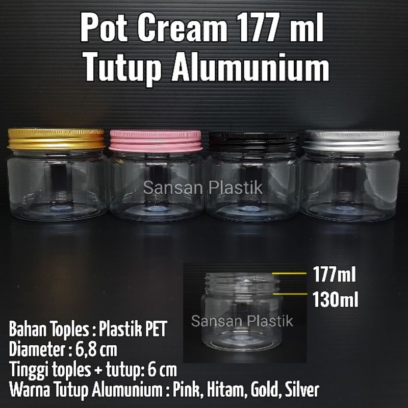 Pot cream 177ml / pot jar 177ml / toples plastik tutup alumunium 177ml