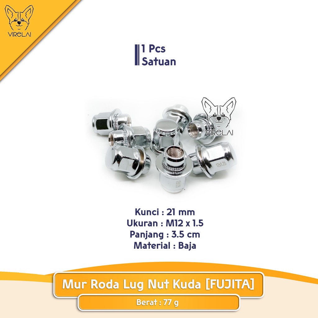 [SATUAN] Mur roda Fujita lug nut Kuda M12 x 1.5 / 1.25