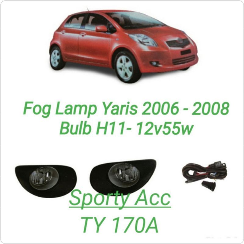 Fog Lamp Yaris 2006-2008 TY170A