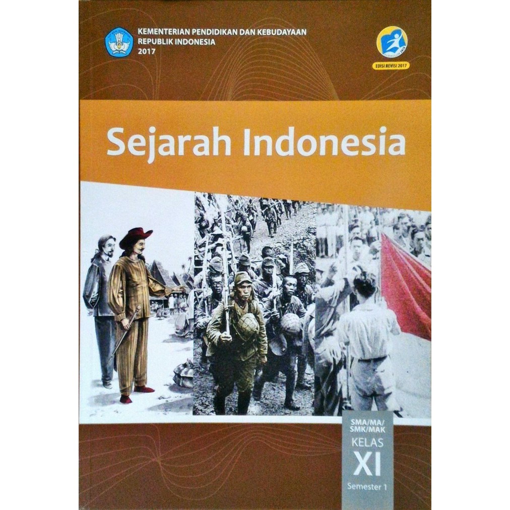 Sejarah Indonesia Kelas 11 Kurikulum 2013