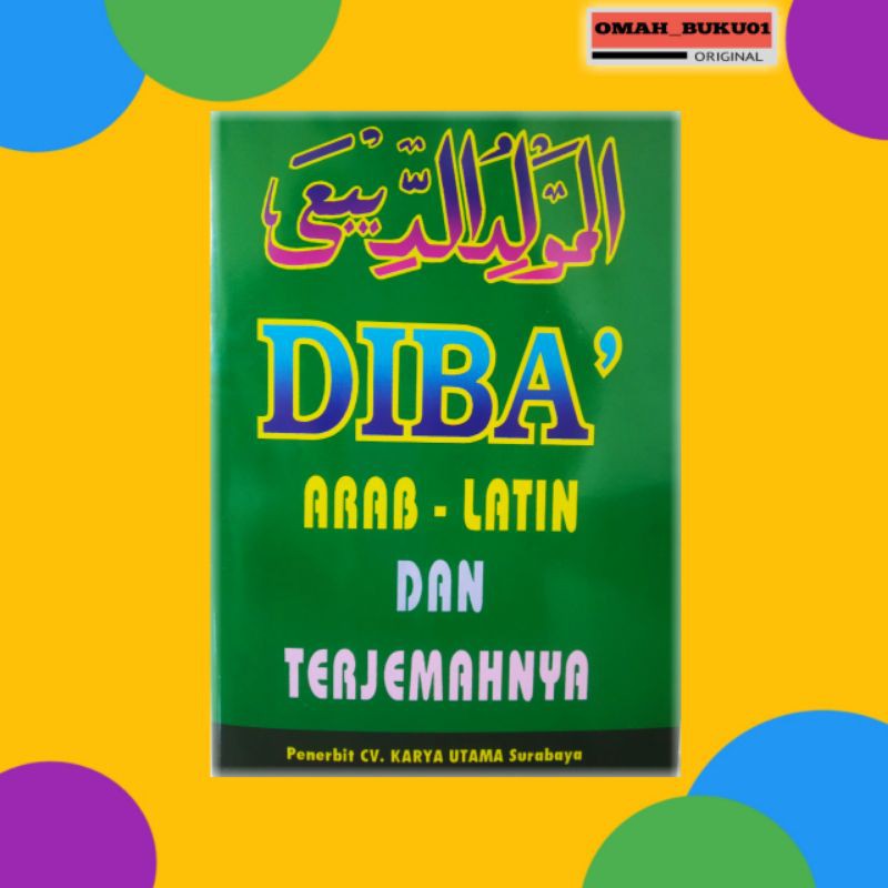 Diba Arab Latin dan Terjemahnya Maulid Diba