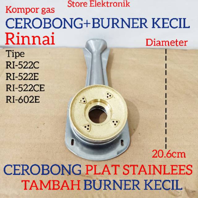 Cerobong 20.6cm+burner kecil untuk kompor gas Rinnai tipe RI-522C, RI-522E,RI-522CE,RI-602E, RI-603E