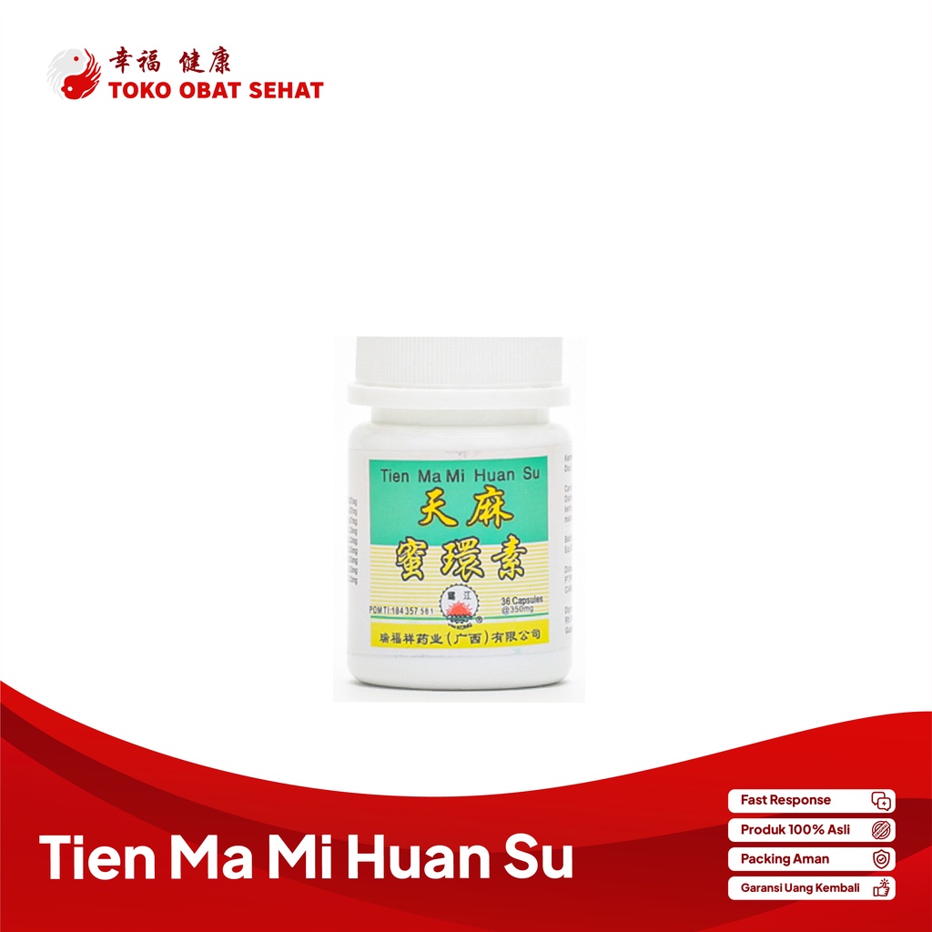 TIEN MA MI HUAN SU obat sakit kepala - migrain dan vertigo manjur