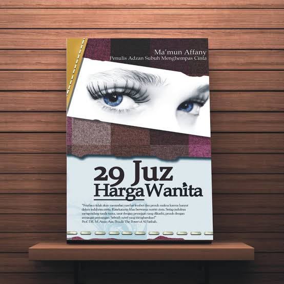 Novel Original - 29 Juz Harga Wanita - Ma'mun Affany